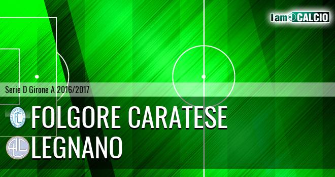 Folgore Caratese - Legnano