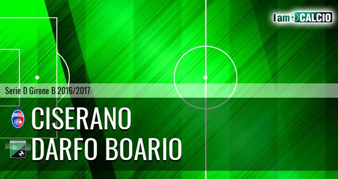 Ciserano - Darfo Boario