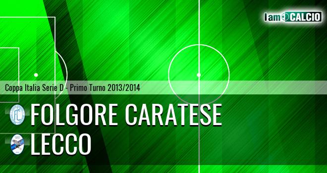 Folgore Caratese - Lecco