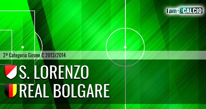 S. Lorenzo - Real Bolgare