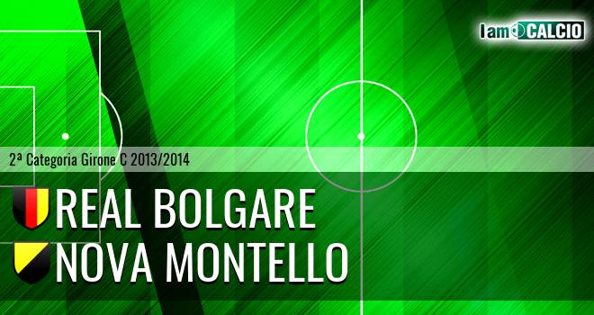 Real Bolgare - Nova Montello