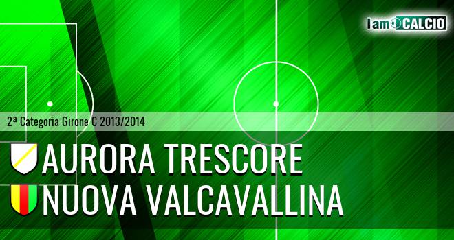 Aurora Trescore - Nuova Valcavallina