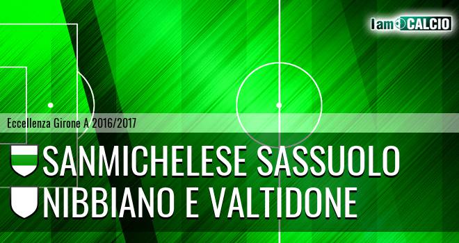 Sanmichelese Sassuolo - Nibbiano e Valtidone