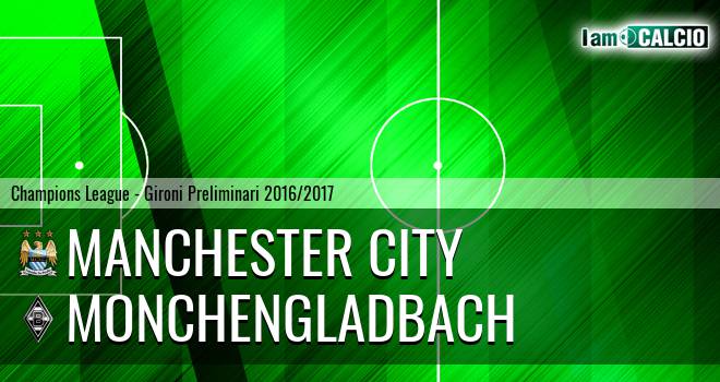 Manchester City - Borussia Monchengladbach