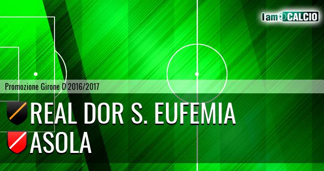 Real Dor S. Eufemia - Asola