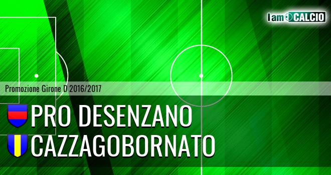 Pro Desenzano - Cazzagobornato