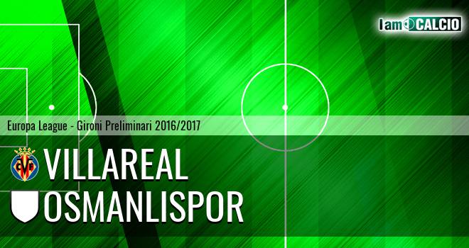 Villarreal - Osmanlispor