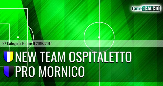 New Team Ospitaletto - Pro Mornico