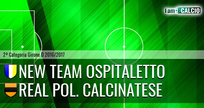 New Team Ospitaletto - Real pol. Calcinatese