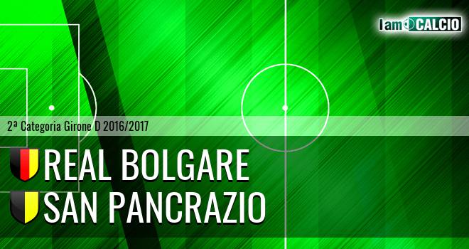 Real Bolgare - San Pancrazio