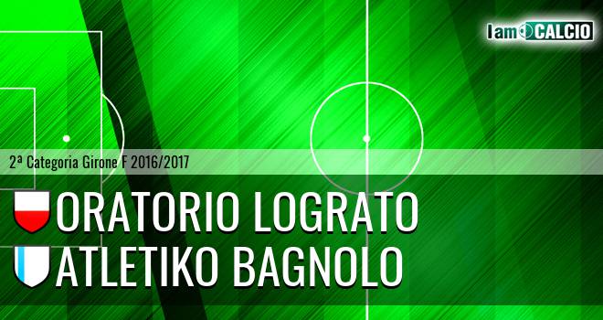 Oratorio Lograto - Atletiko Bagnolo