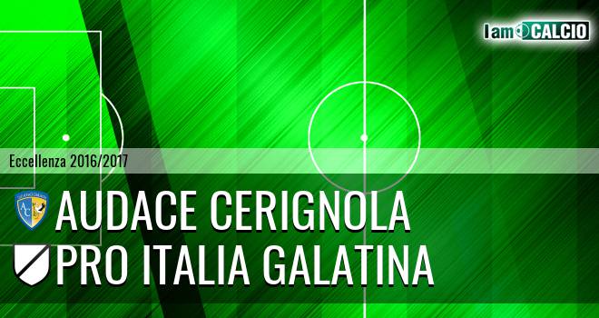 Audace Cerignola - Pro Italia Galatina