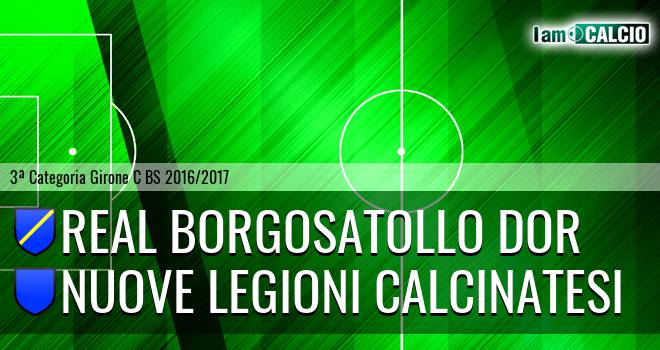 Real Borgosatollo Dor - Nuove Legioni Calcinatesi