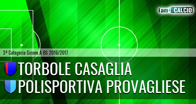 Torbole Casaglia - Polisportiva Provagliese