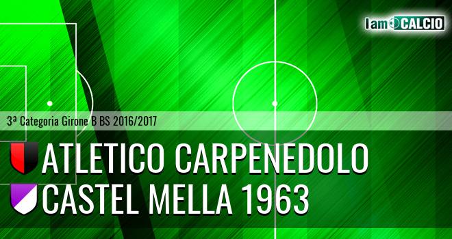 Atletico Carpenedolo - Castel Mella 1963