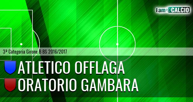 Atletico Offlaga - Oratorio Gambara