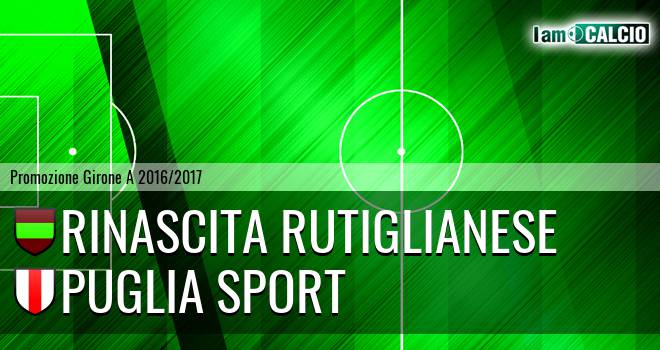 Rinascita Rutiglianese - Puglia Sport