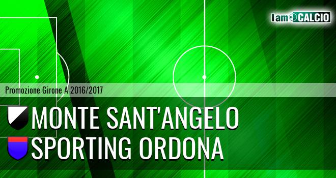 Monte Sant'Angelo - Sporting Ordona