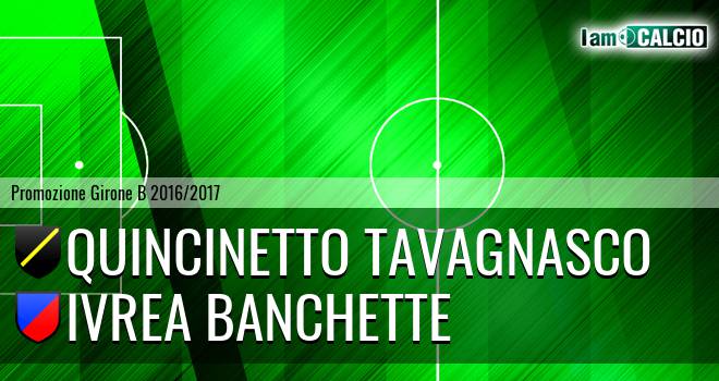 Quincinetto Tavagnasco - Ivrea Banchette