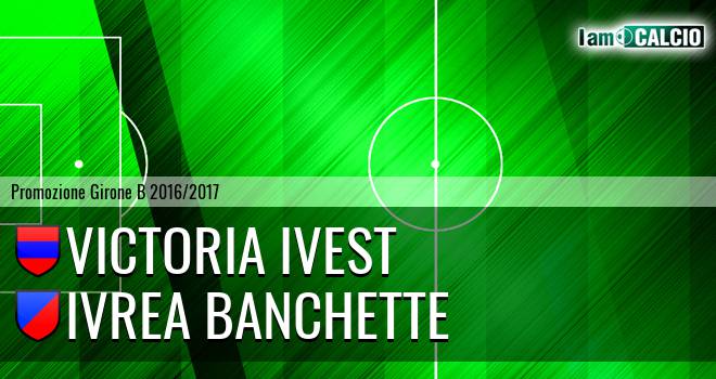 Victoria Ivest - Ivrea Banchette