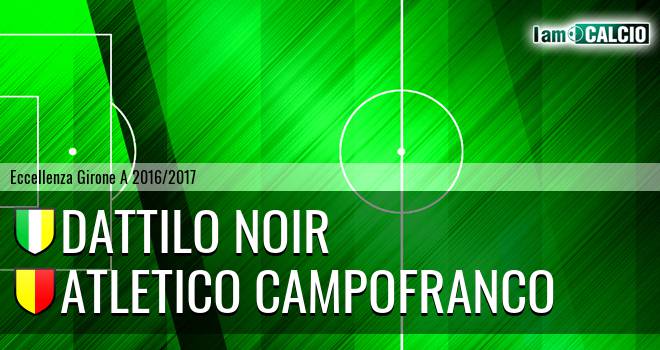 Dattilo Noir - Atletico Campofranco