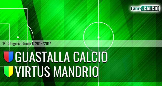 Guastalla Calcio - Virtus Mandrio