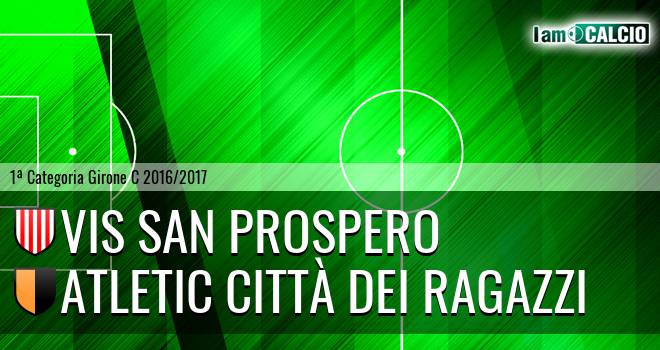 Vis San Prospero - Atletic Città dei Ragazzi