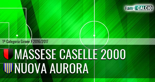 Massese Caselle 2000 - Nuova Aurora