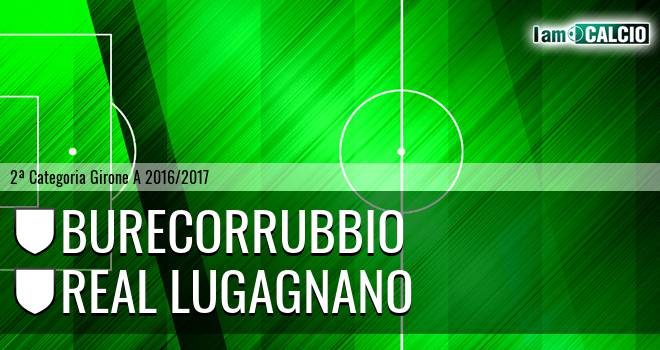 Burecorrubbio - Real Lugagnano