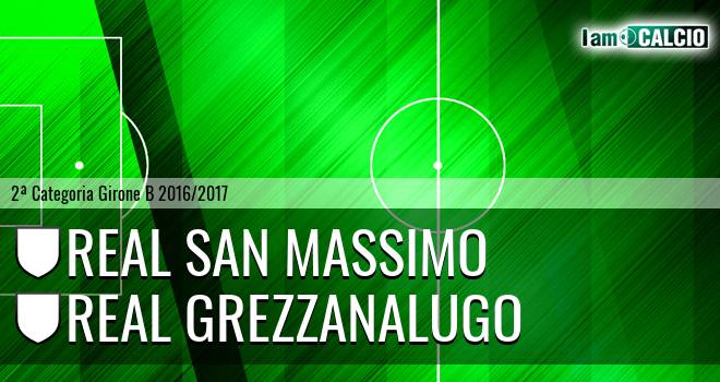 Real San Massimo - Real Grezzanalugo