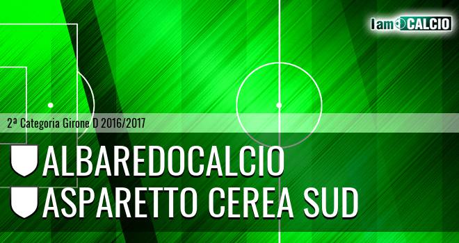 Albaredocalcio - Asparetto Cerea Sud