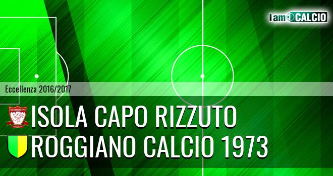 Isola Capo Rizzuto - Roggiano Calcio 1973