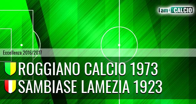 Roggiano Calcio 1973 - Sambiase Lamezia 1923