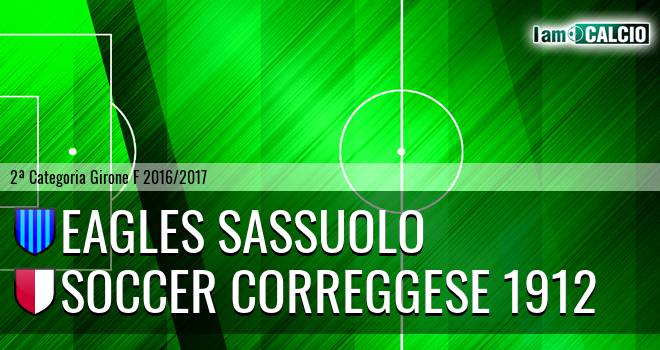 Eagles Sassuolo - Soccer Correggese 1912