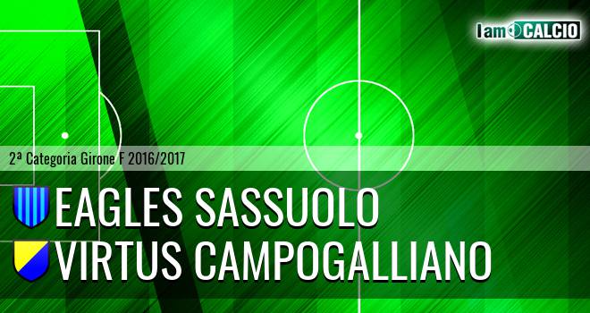 Eagles Sassuolo - Virtus Campogalliano