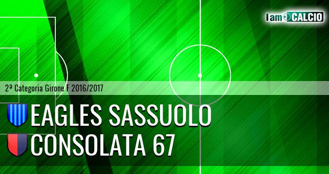 Eagles Sassuolo - Consolata 67