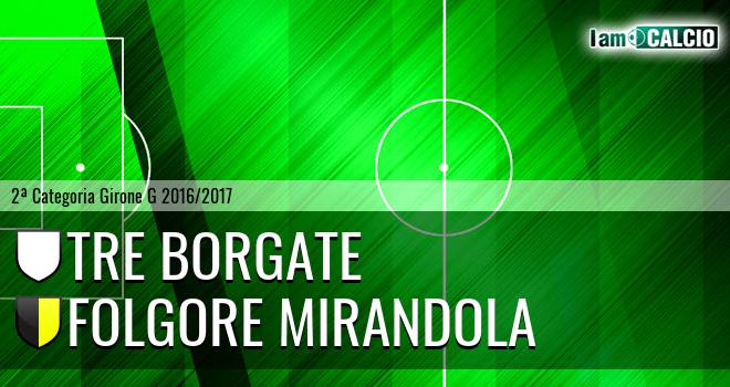 Tre Borgate - Folgore Mirandola