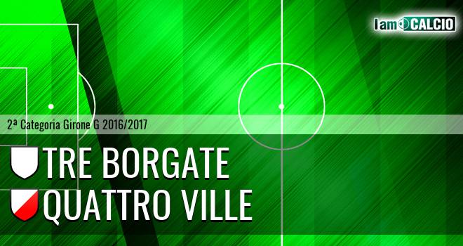 Tre Borgate - Quattro Ville