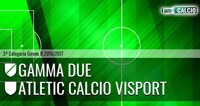 Gamma Due - Atletic Calcio Visport