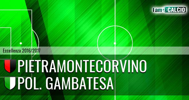 Pietramontecorvino - Polisportiva Gambatesa