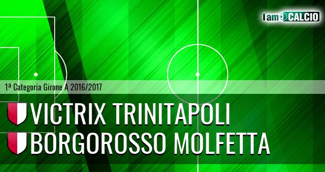 Trinitapoli - Borgorosso Molfetta