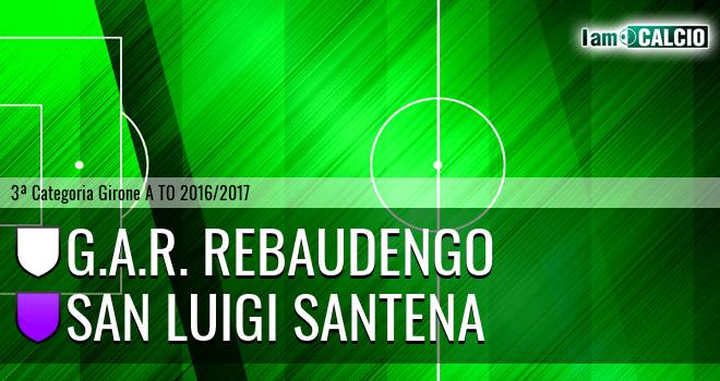 G.A.R. Rebaudengo - San Luigi Santena