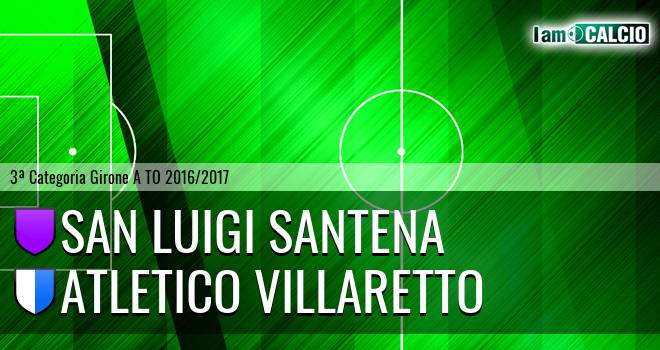 San Luigi Santena - Atletico Villaretto