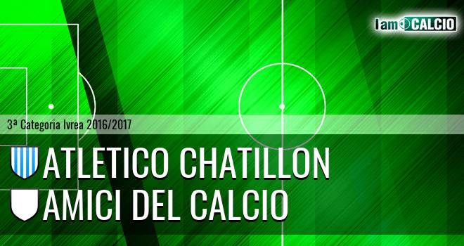 Atletico Chatillon - Amici del Calcio