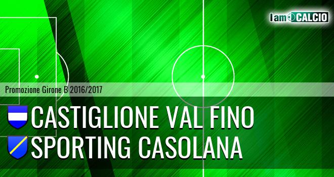 Castiglione Val Fino - Sporting Casolana