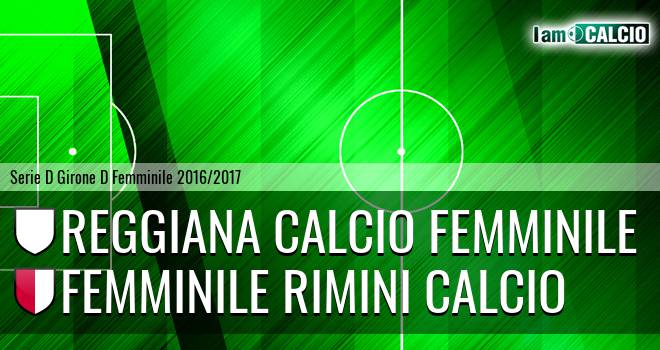 Reggiana Calcio Femminile - Femminile Rimini Calcio