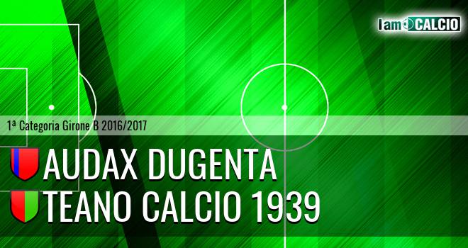 Real Dugenta Calcio - Teano Calcio 1939