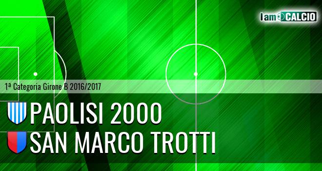 Paolisi 2000 - San Marco Trotti