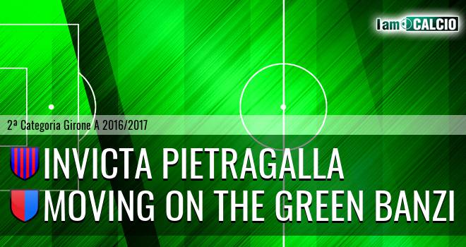 Invicta Pietragalla - Moving on the Green Banzi