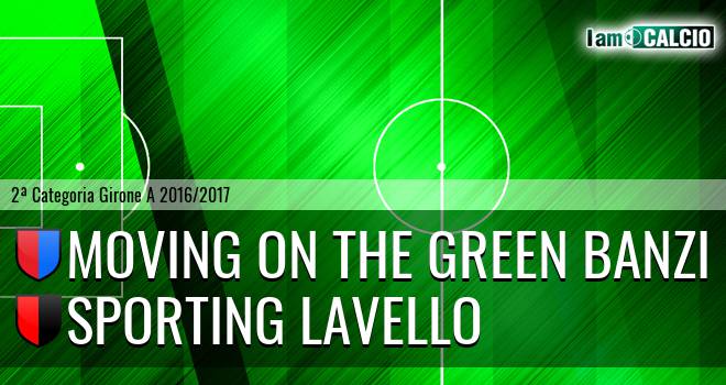 Moving on the Green Banzi - Sporting Lavello